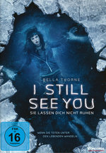 Film: I Still See You - Sie lassen Dich nicht ruhen