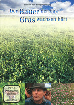 Film: Der Bauer der das Gras wachsen hört
