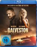 Film: Galveston - Die Hölle ist ein Paradies