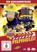 Film: Feuerwehrmann Sam - Plötzlich Filmheld