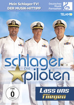 Film: Die Schlagerpiloten - Lass uns fliegen