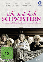 Film: Wir sind doch Schwestern