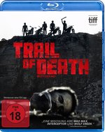 Film: Trail of Death