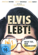 Film: Elvis lebt! - Nicht tot, nur Undercover