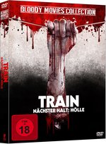 Film: Train - Nächster Halt: Hölle (Bloody Movies C.)