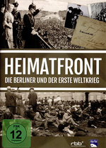 Film: Heimatfront - Die Berliner und der Erste ...