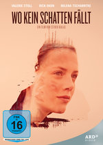Film: Wo kein Schatten fällt