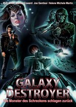 Film: Galaxy Destroyer - Uncut
