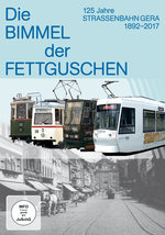 Film: Die Bimmel der Fettguschen - 125 Jahre Straßen..