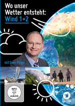 Film: Wo unser Wetter entsteht - Wind 1 und 2