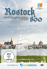 Film: 800 Jahre Rostock - Eine Zeitreise durch Gesch..
