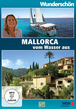 Film: Mallorca vom Wasser aus - Wunderschön!