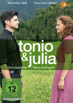 Film: Tonio & Julia: Schuldgefühle/Wenn einer geht