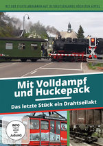 Film: Mit Volldampf und Huckepack zu Ostdeutschlands..