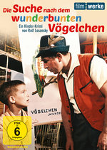 Film: Die Suche nach dem wunderbunten Vögelchen