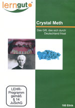 Film: Crystal Meth Das Gift, das sich (nicht nur) durc