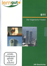 Film: 9/11 - Der trügerische Frieden