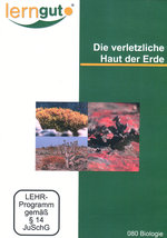 Film: Die verletzliche Haut der Erde