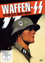 Film: Waffen-SS - Hitlers Elite Kampftruppe