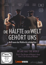 Film: Die Hälfte der Welt gehört uns - Als Frauen das
