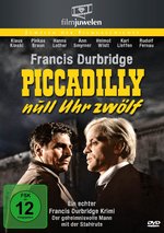 Film: Piccadilly null Uhr zwölf