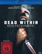 Film: Dead Within - Kein Entkommen!