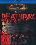 Film: Deathday - Make a Wish ... to Survive