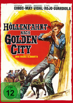 Film: Höllenfahrt nach Golden City
