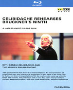 Film: Celibidache Rehearses Bruckner's Ninth