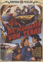 Film: Die Plünderer von Texas