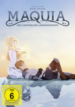 Film: Maquia - Eine unsterbliche Liebesgeschichte