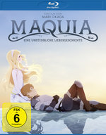 Film: Maquia - Eine unsterbliche Liebesgeschichte