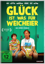 Film: Glück ist was für Weicheier