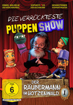 Film: Die verrückteste Puppenshow - Vol. 1: Der Räuber