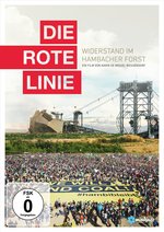 Film: Die rote Linie - Widerstand im Hambacher Forst