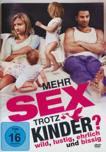 Film: Mehr Sex trotz Kinder?