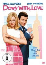 Film: Down With Love - Zum Teufel mit der Liebe