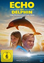 Film: Echo, der Delphin - Eine Freundschaft fürs Leben