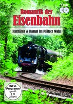 Film: Romantik der Eisenbahn - Raritäten & Dampf im Pf