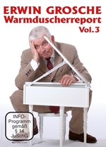 Film: Erwin Grosche: Warmduscherreport Vol. 3
