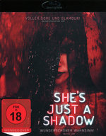 Film: She's Just a Shadow