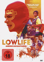 Film: Lowlife - American Bastards