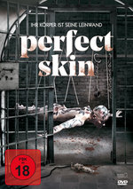 Film: Perfect Skin - Ihr Körper ist seine Leinwand