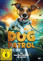 Film: Dog Patrol - Das gefallene Königreich der Knoche