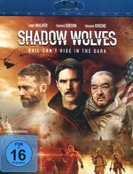 Film: Shadow Wolves - Evil can't hide in the dark