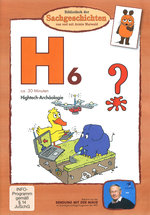 Film: H6 - Hightech-Archäologie