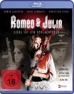 Film: Romeo & Julia - Liebe ist ein Schlachtfeld