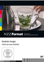 Film: Dosierter Hunger ­ Fasten als neues Heilmittel?
