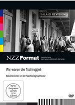 Film: Wir waren die Tschinggeli - Italienerinnen in de