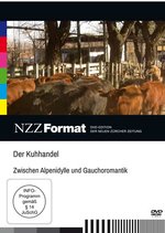 Film: Der Kuhhandel: zwischen Alpenidylle und Gauchoro